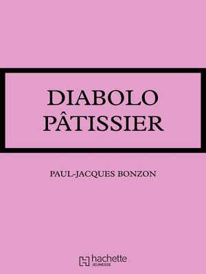 cover image of Diabolo pâtissier
